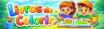 Atividades Educativas Para Crianças em Casa